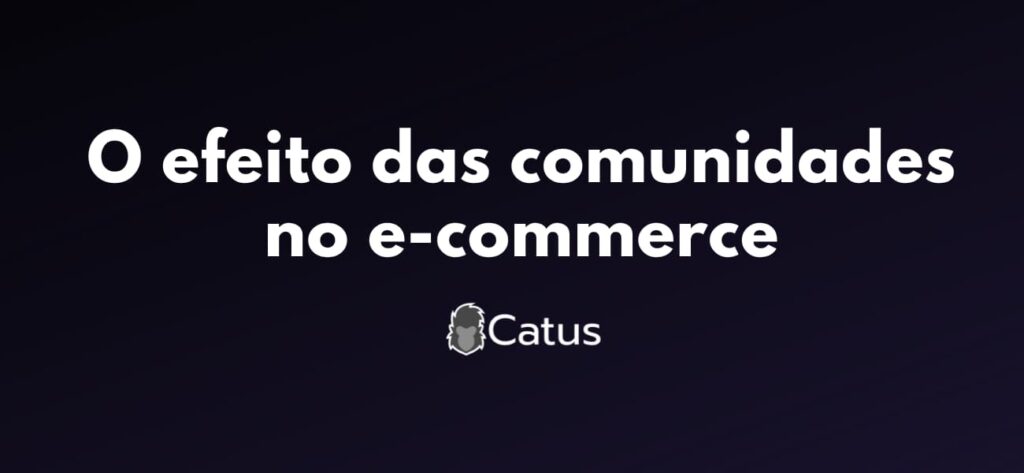 Comunidade no e-commerce